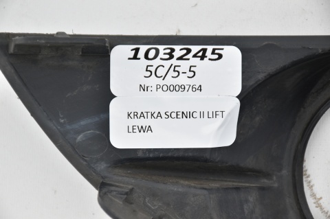 KRATKA HALOGENU LEWY PRZÓD RENAULT SCENIC II LIFT